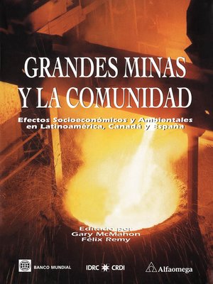 cover image of Grandes minas y la comunidad